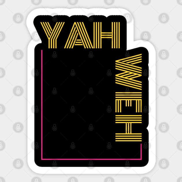 Yahweh - YHWH - Original Hebrew Name for God Sticker by MyVictory